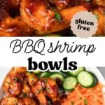 Pinterest image with overlay text, "BBQ Shrimp Bowls".