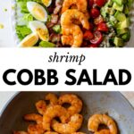 2 images: the top image shows shrimp cobb salad on a serving platter and the bottom image shows shrimp cooking in a skillet