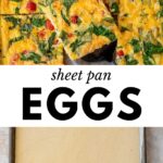 2 images: the top image shows an overview of sheet pan eggs sliced into squares and the bottom image shows the egg mixture added to a baking sheet