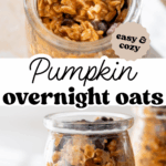 Pinterest image with overnight oats, "pumpkin overnight oats".