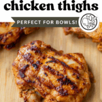 Pinterest image with text overlay, "chipotle chicken thighs".